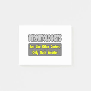 Post-it® Dermatologues... plus intelligents