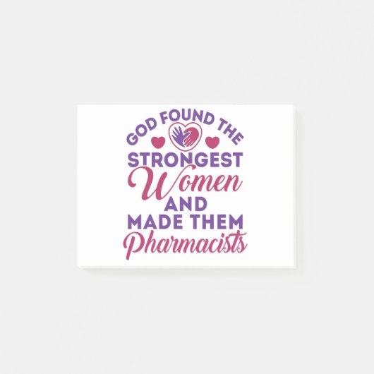 Post-it® Dieu a trouvé les plus fortes femmes pharmaciennes (Devant)