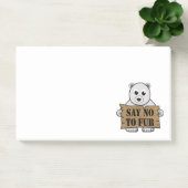 Post-it® Dites non à Fur (Bureau)