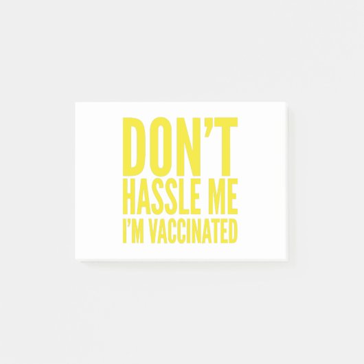 POST-IT® DON'T HASSLE ME I'M VACCINATED  (Devant)