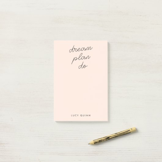 Post-it® Dream Plan Do | Blush Pink Modern Design Script (Sur un bureau)