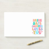 Post-it® Drive safe someone loves you (Sur un bureau)