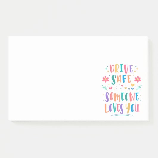 Post-it® Drive safe someone loves you (Devant)