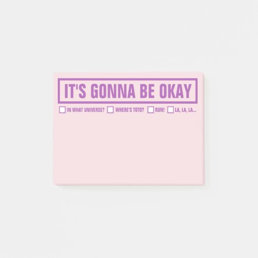 Post-it® Drôle "ce va être l'ok" 4" x3 " (Devant)