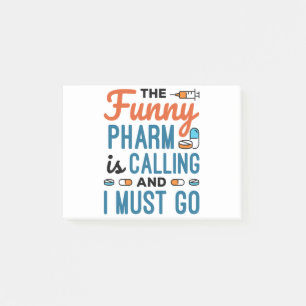 Post-it® Drôle Pharm appelle et je dois y aller