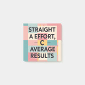 Post-it® Effort de A, Résultats Moyens de C | Message Drôle (Devant)