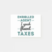 Post-it® Enrolled Agent I Speak Fluent Taxes (Devant)