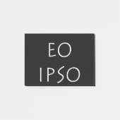 Post-it® Eo Ipso (Devant)