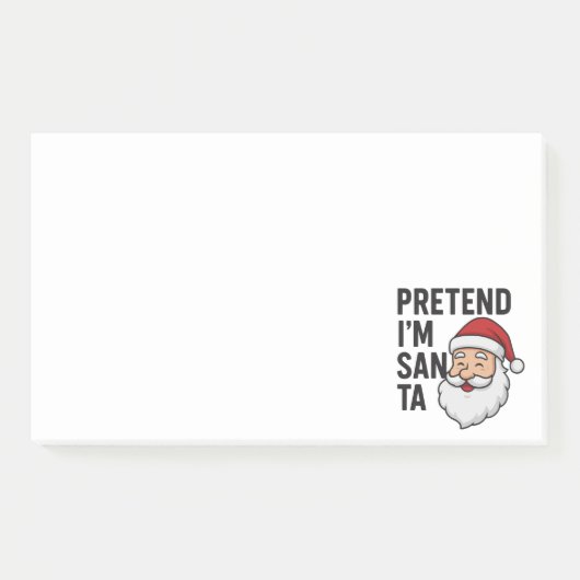 Post-it® Faites comme si j'étais le Père Noël - Citation de (Devant)