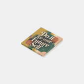 Post-it® Faites-le pour votre futur vous-même (Incliné)