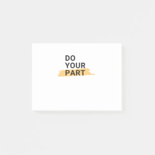 Post-it® Faites votre part et n'attendez pas les autres