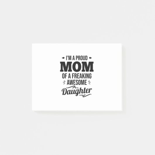 Post-it® Fier Maman D'Une Fille Impressionnante (Devant)