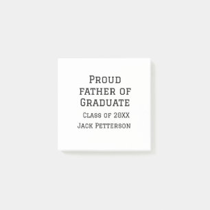 Post-it® Fier père de la classe de diplômés de 20XX ajouter