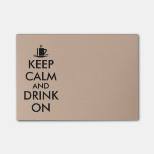 Post-it® Gardez le calme et buvez sur le thé de café