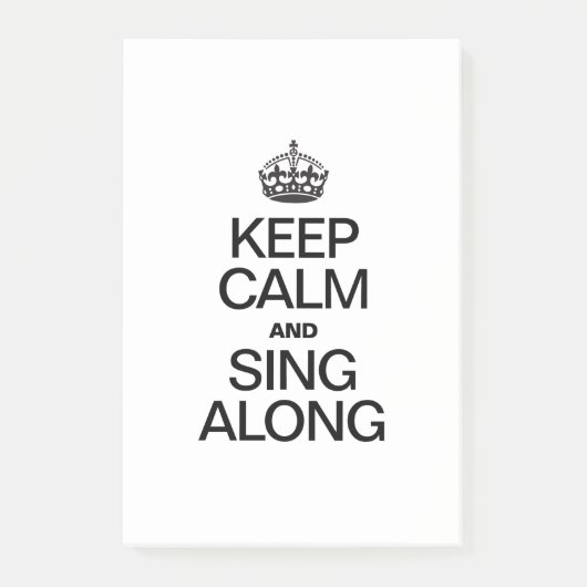 POST-IT® GARDEZ LE CALME ET CHANTEZ TOUT LE LONG (Devant)