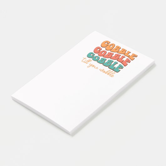 Post-it® Gobble jusqu'à ce que vous tourbillonnez (Incliné)
