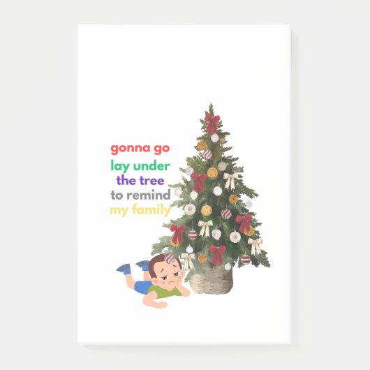 Post-it® Gonna Go Lay Under The Tree to Remind My Family (Devant)