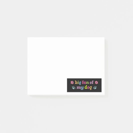 Post-it® Grand fan de mon chien (Devant)