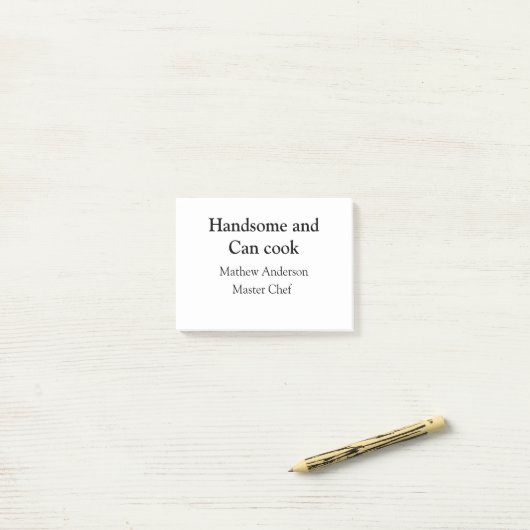 Post-it® Handsome et peut cuisiner ajouter nom maître chef  (Sur un bureau)