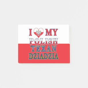 Post-it® I love My Polish Texan Dziadzia
