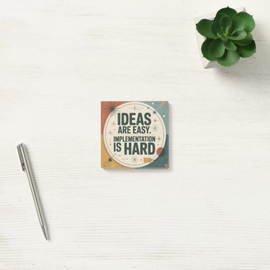 Post-it® Ideas Are Easy. Implementation Is Hard (Bureau)