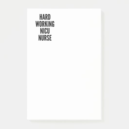 Post-it® Infirmière de la NICU au travail difficile (Devant)