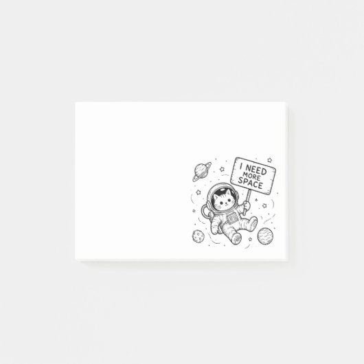 Post-it® J'ai Besoin de Plus d'Espace Chat Astronaute Drôle (Devant)