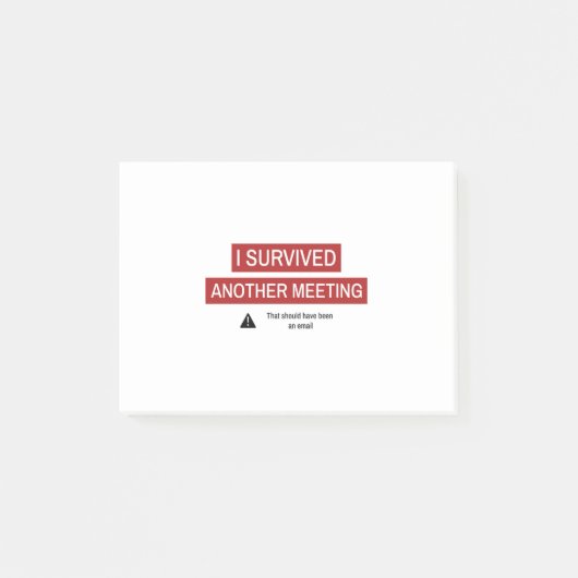 Post-it® J'ai survécu à une autre réunion (Devant)