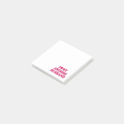 Post-it® J'Aime Mon Étonnant Mari (Incliné)