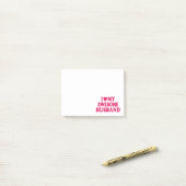 Post-it® J'Aime Mon Étonnant Mari (Sur un bureau)