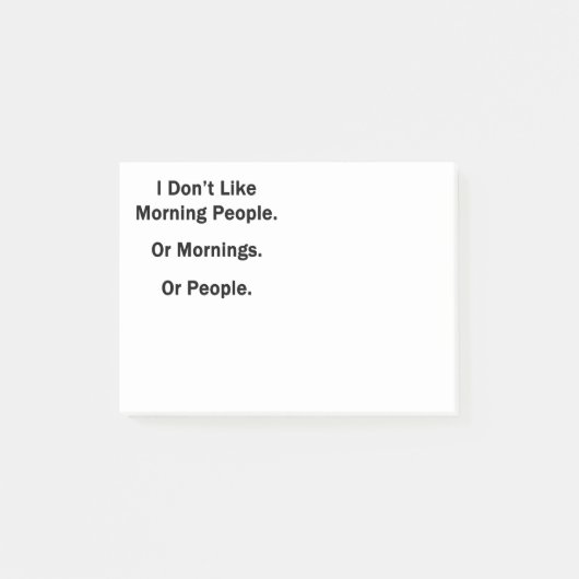 Post-it® Je n'aime pas des personnes de matin (Devant)