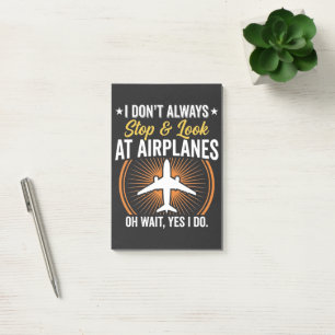 Post-it® Je ne m'arrête pas toujours pour regarder les avio