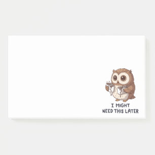 Post-it® Je pourrais avoir besoin de café plus tard - Humou