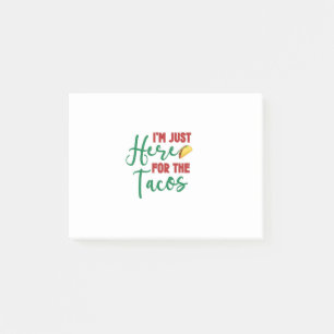 Post-it® Je Suis Juste Ici Pour Les Tacos-Nourriture-Alimen