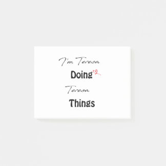 Post-it® Je suis Teresa qui fait des choses à Teresa
