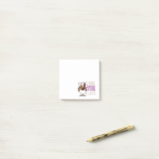 Post-it® Je te manque une latte (Sur un bureau)