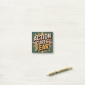 Post-it® L'action guérit la peur (Sur un bureau)