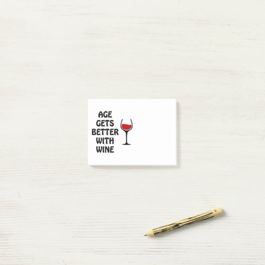 Post-it® L'Âge S'Améliore Avec Le Vin (Sur un bureau)