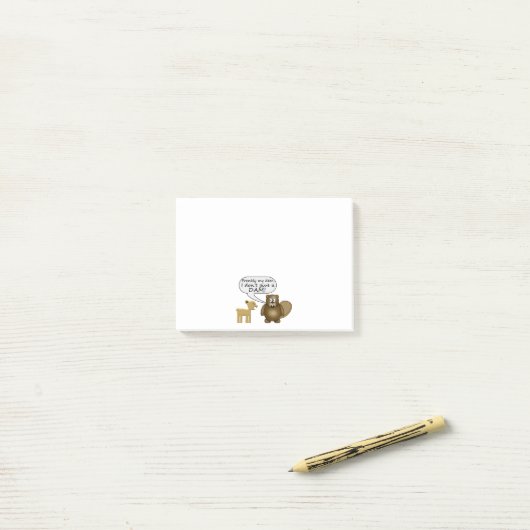 Post-it® Le castor ne donnent pas un barrage (Sur un bureau)