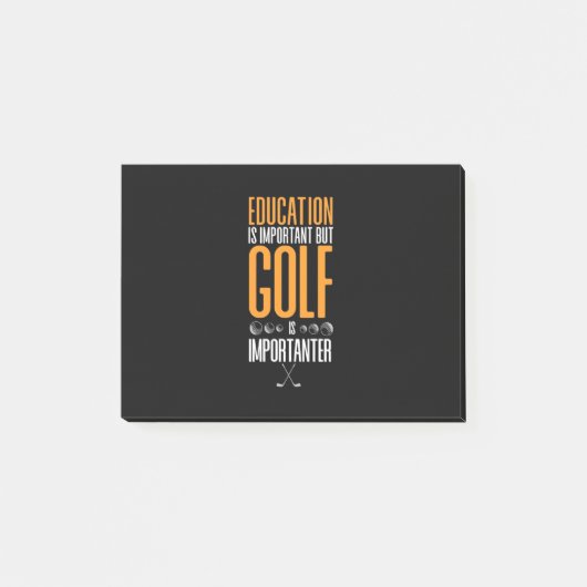 Post-it® Le Golf Est Plus Important Que L'Éducation (Devant)