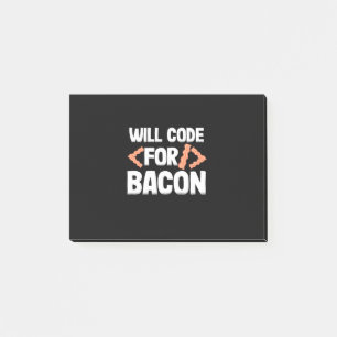 Post-it® Le Programmeur Va Code Pour Bacon