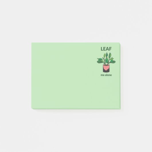 Post-it® Leaf Me Alone Funny Sarcastic Citation Gardener (Devant)