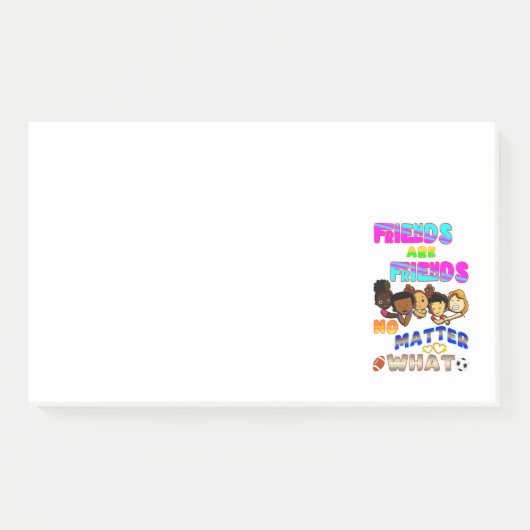 Post-it® Les amis sont des amis quoi qu'il arrive (Devant)