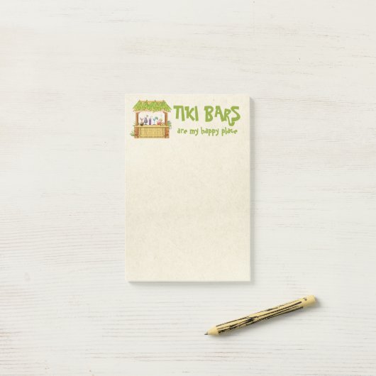 Post-it® Les bars Tiki sont mon endroit heureux (Sur un bureau)