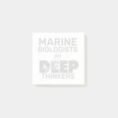 Post-it® Les biologistes marins sont des penseurs profonds (Devant)