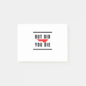 Post-it® Mais êtes-vous mort ? (Devant)