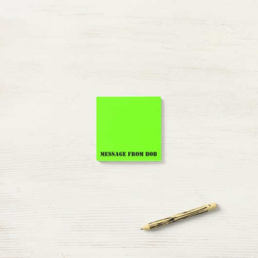 Post-it® Message vert 3 x 3 de Dayglow (Sur un bureau)