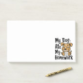 Post-it® Mon chien a mangé mes devoirs (Sur un bureau)