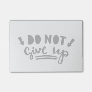Post-it® N'abandonnez pas