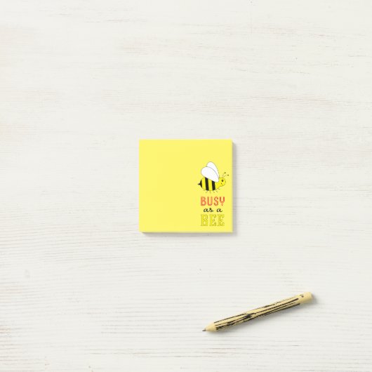 Post-it® Occupé comme abeille (Sur un bureau)